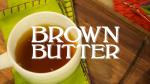 How to Make Brown Butter