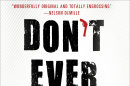 This book cover image released by Minotaur shows "Don't Ever Get Old," by Daniel Friedman. (AP Photo/Minotaur)