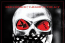 This CD cover image released by Xenon shows "Caught in the Act," by Eric Church. (AP Photo/Xenon)