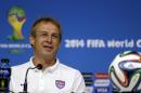 United States' head coach Jurgen Klinsmann attends a press conference before a training session in Recife, Brazil, Wednesday, June 25, 2014. The U.S. will play Germany in group G of the 2014 soccer World Cup on June 26. (AP Photo/Julio Cortez)