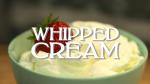 How to Make Whipped Cream