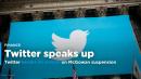 Twitter breaks its silence on McGowan suspension
