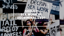 Should sex work be decriminalized?