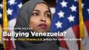 Rep. Ilhan Omar blames U.S. policy for Venezuela upheaval