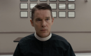 'First Reformed' trailer: Ethan Hawke and Paul Schrader deliver their best work in years